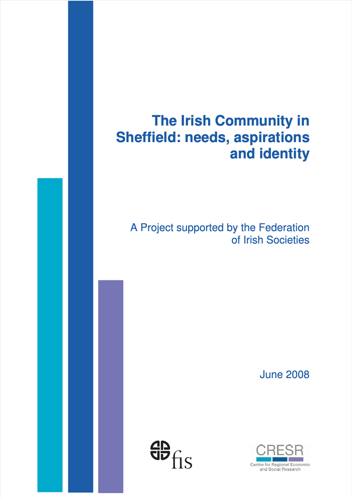 The Irish Community in Sheffield: needs, aspirations and identity